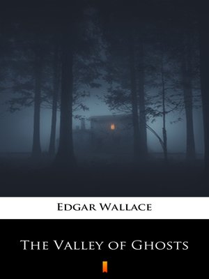 cover image of The Valley of Ghosts
